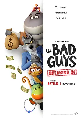 坏蛋联盟：闯关大行动 The Bad Guys: Breaking In